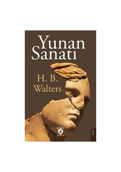 Yunan Sanatı - H. B. Walters