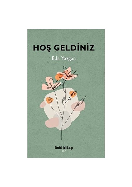 Hoş Geldiniz - Eda Yazgan