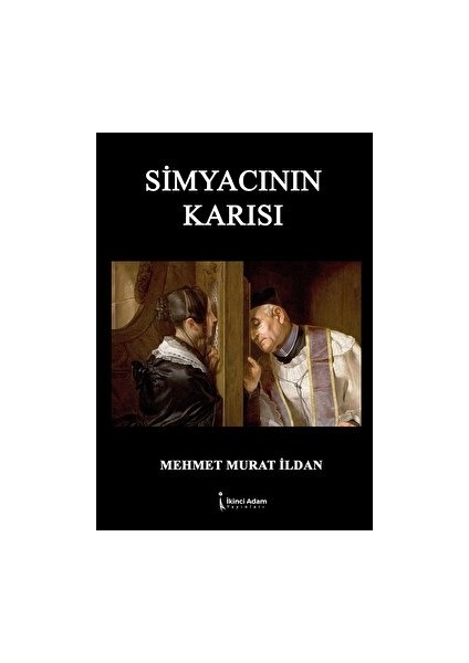 Simyacının Karısı - Mehmet Murat İldan