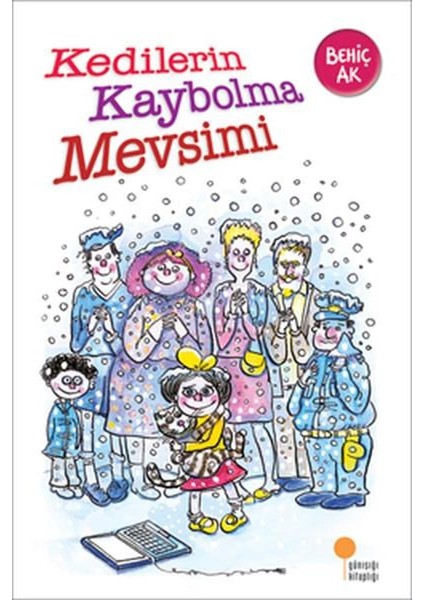 Kedilerin Kaybolma Mevsimi