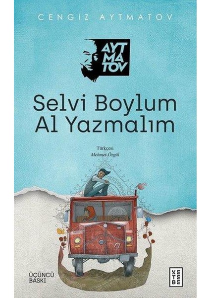 Selvi Boylum Al Yazmalım