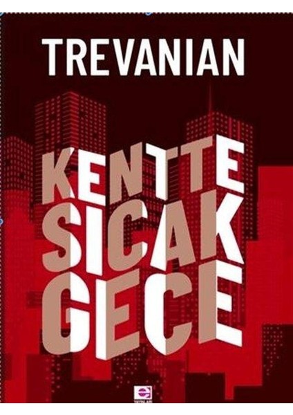 Kentte Sıcak Gece
