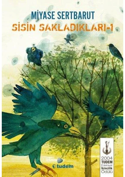 Sisin Sakladıkları 1