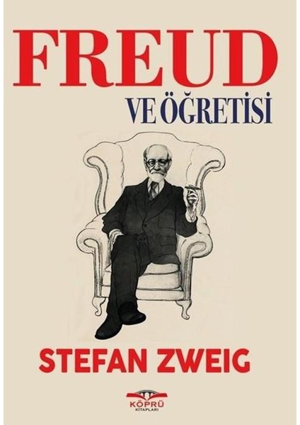 Freud ve Öğretisi - Stefan Zweig