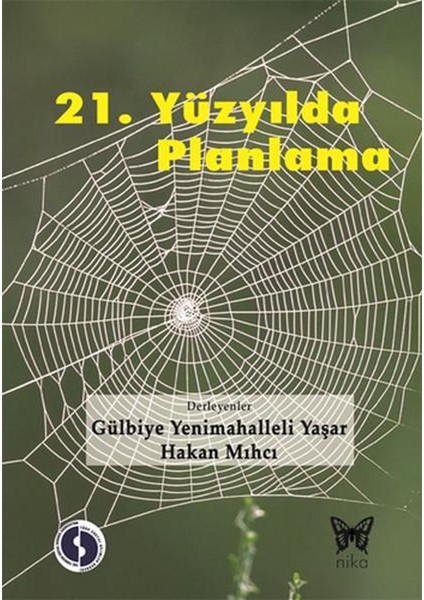 21. Yüzyılda Planlama