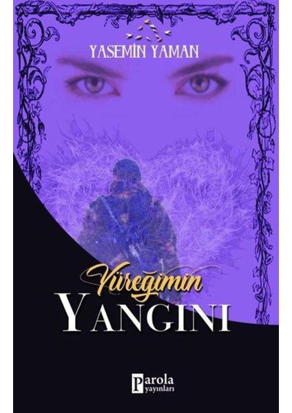 Yüreğimin Yangını