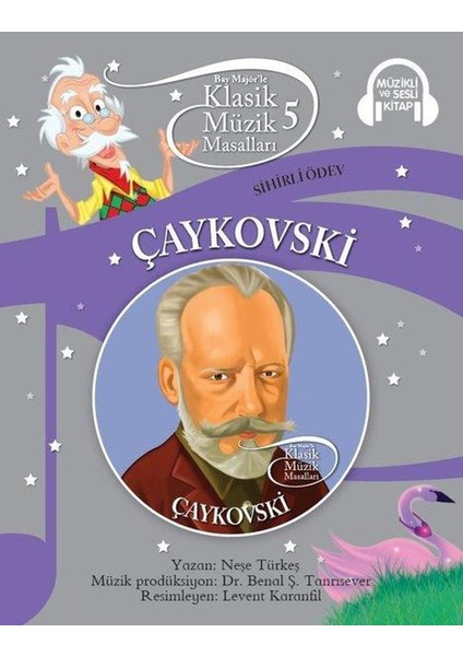 Klasik Müzik Masalları 5çaykovski