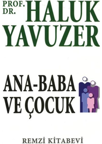 Ana Baba ve Çocuk