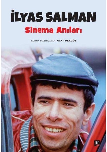 Ilyas Salman Sinema Anıları