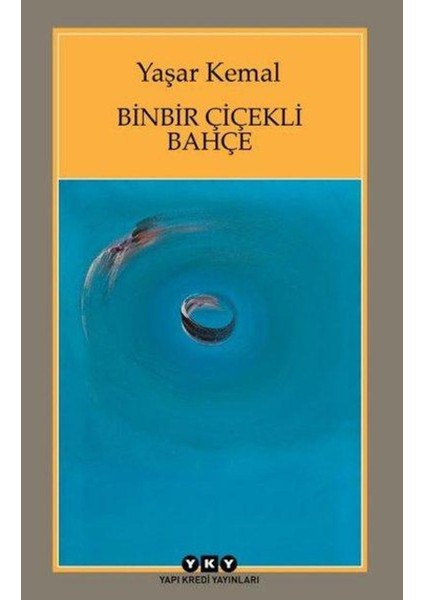 Binbir Çiçekli Bahçe