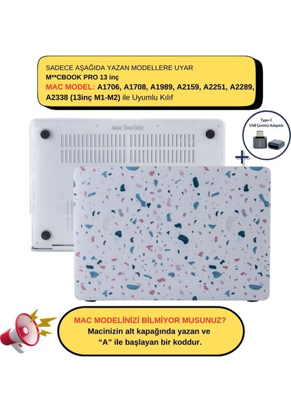 Macbook Pro Kılıf 13 inç M1-M2 A1706-08 A1989 A2159 A2251 A2289 A2338 ile Uyumlu TerrazzoNL