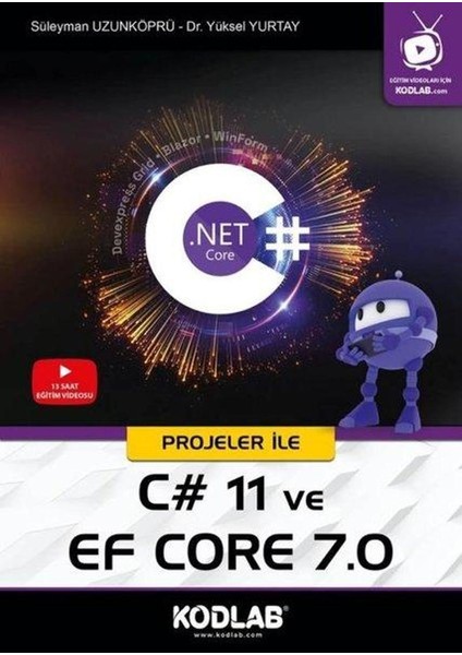 Projeler ile C# 11 ve Ef Core 7.0