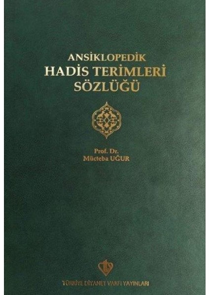 Ansiklopedik Hadis Terimleri Sözlüğü