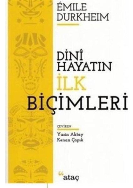 Dini Hayatın Ilk Biçimleri