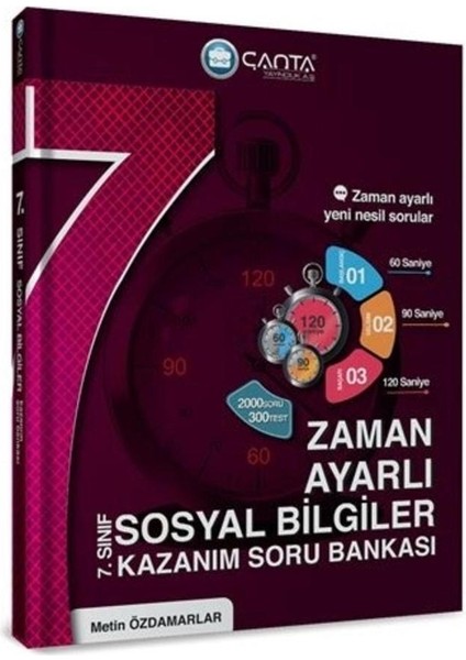 7 Sınıf Sosyal Bilgiler Zaman Ayarlı Kazanım Soru Bankası