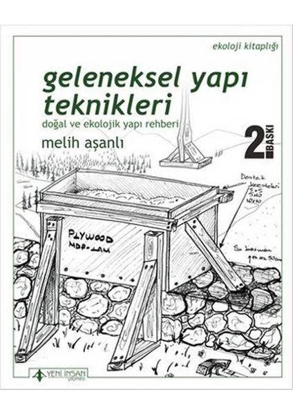 Geleneksel Yapı Teknikleri