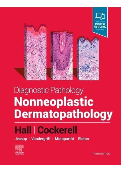 Diagnostic Pathology: Nonneoplastic Dermatopathology - 3rd Edition