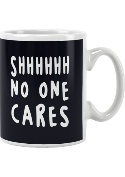 Sarkastik No One Cares Baskılı Kupa Bardak