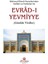 Mahmud Efendi Hazretlerinden Evradı Yevmiyye 1