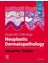 Diagnostic Pathology: Neoplastic Dermatopathology - 3rd Edition 1