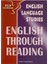Els English Language Studies English Through Reading 1