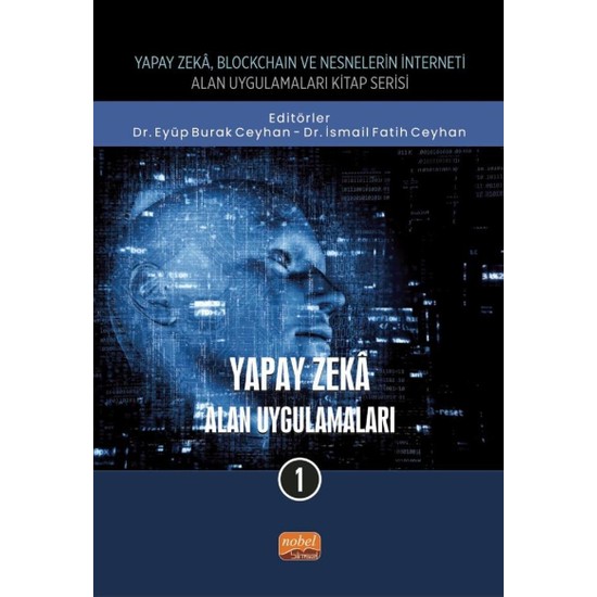 Yapay Zeka, Blockchain Ve Nesnelerin Interneti Kitap Serisi Kitabı