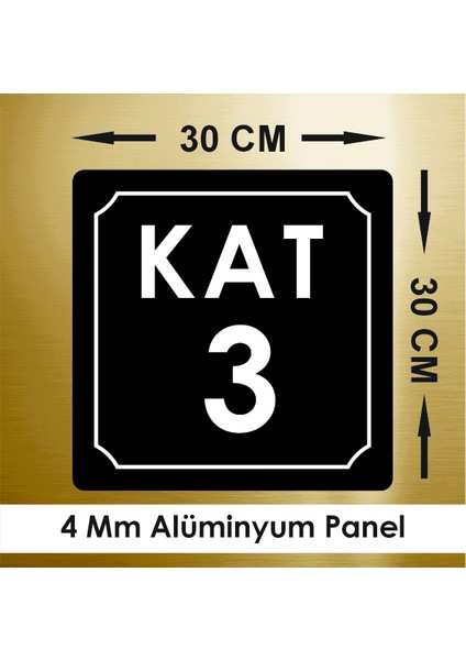 Kat 3 Tabela Levhası