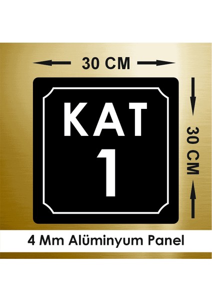 Kat 1 Tabela Levhası
