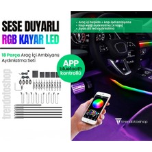 C9 Sese Duyarlı Rgb Kayar Led 18 Parça Araç Içi Ambiyans Aydınlatma Seti Şeritleri App Bluetooth