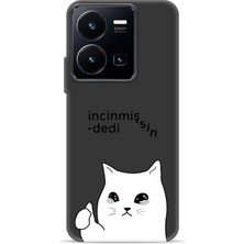 Teknolojik Reyon Vivo Y22S ile Uyumlu Incinmişsin Dedi Kedi Esnek Silikon Baskılı Kılıf