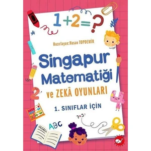 Singapur Matematiği ve Zeka Oyunları  1.sınıflar IÇIN2020