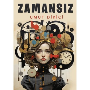 Zamansız - Umut Dikici - 2. Baskı