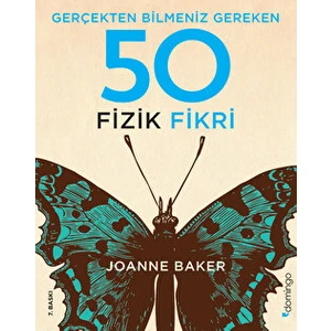 Gerçekten Bilmeniz Gereken 50 Fizik Fikri (Ciltli) - Joanne Baker