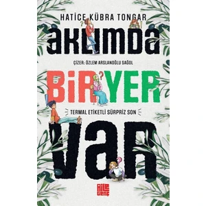 Aklımda Bir Yer Var - Hatice Kübra Tongar