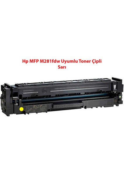 Hp Mfp M281FDW Uyumlu Toner Çipli Sarı (2500 Sayfa) 2 Yıl Garanti