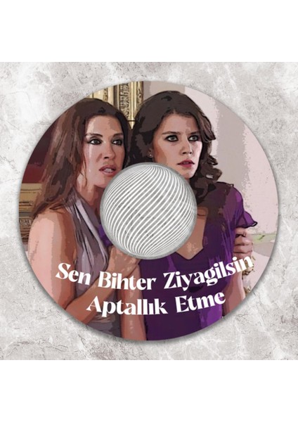 Işıklı Sen Bihter Ziyagilsin Bardak Altlığı