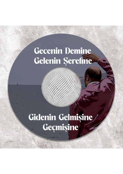 Işıklı Gecenin Demine Gelenin Şerefine Bardak Altlığı