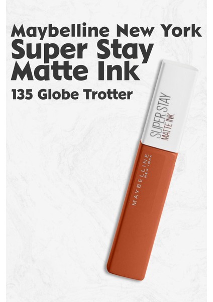 Maybelline Super Stay Matte Ink 135 Globe Trotter