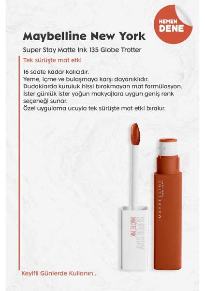 Maybelline Super Stay Matte Ink 135 Globe Trotter