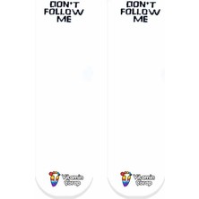 Limmon Store Don't Follow Unisex Atletik Çorap