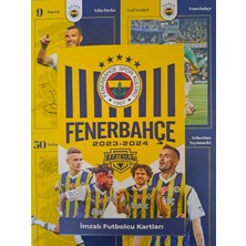 Odyak Fb (Fenerbahçe) 2023-2024 Imzalı Sezon Taraftar Futbolcu Oyuncu Kartları Kartkolig  (26 Adet Kart)