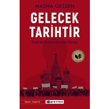 Gelecek Tarihtir - Masha Gessen