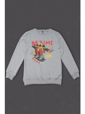 So Cool Unisex Sweatshirt No Time To Waste Skate Kaykay Urban Streetwear Baskılı Gri Sweat