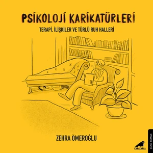 Psikoloji Karikatürleri - Zehra Ömeroğlu