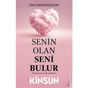 Senin Olan Seni Bulur - G. Kinsun