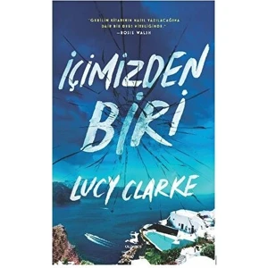 İçimizden Biri - Lucy Clarke