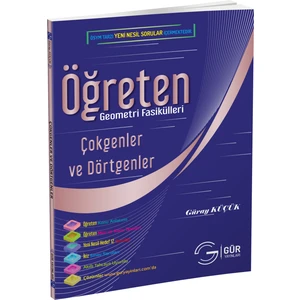 Gür Yayınları Öğreten Matematik Fasikülleri Çokgenler ve Dörtgenler