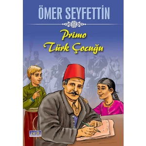 Primo Türk Çocuğu - Ömer Seyfettin