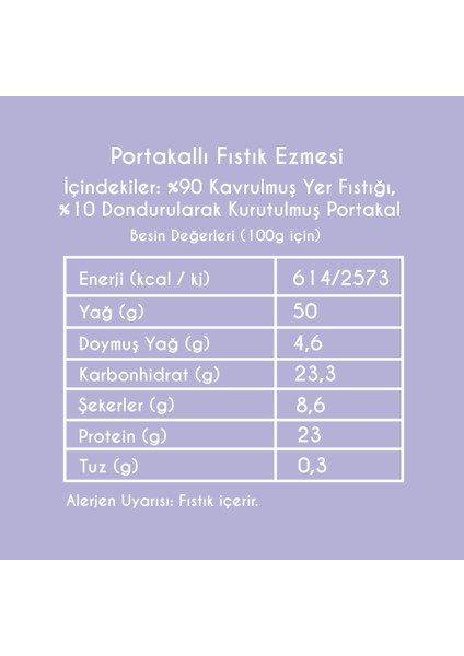 Portakallı Fıstık Ezmesi 225 gr (Şekersiz, Koruyucusuz)