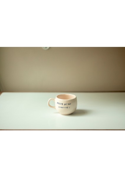 El Yapımı Seramik Kupa, Seramik Mug, Kupa, Bardak,focus On The Positive Kupa